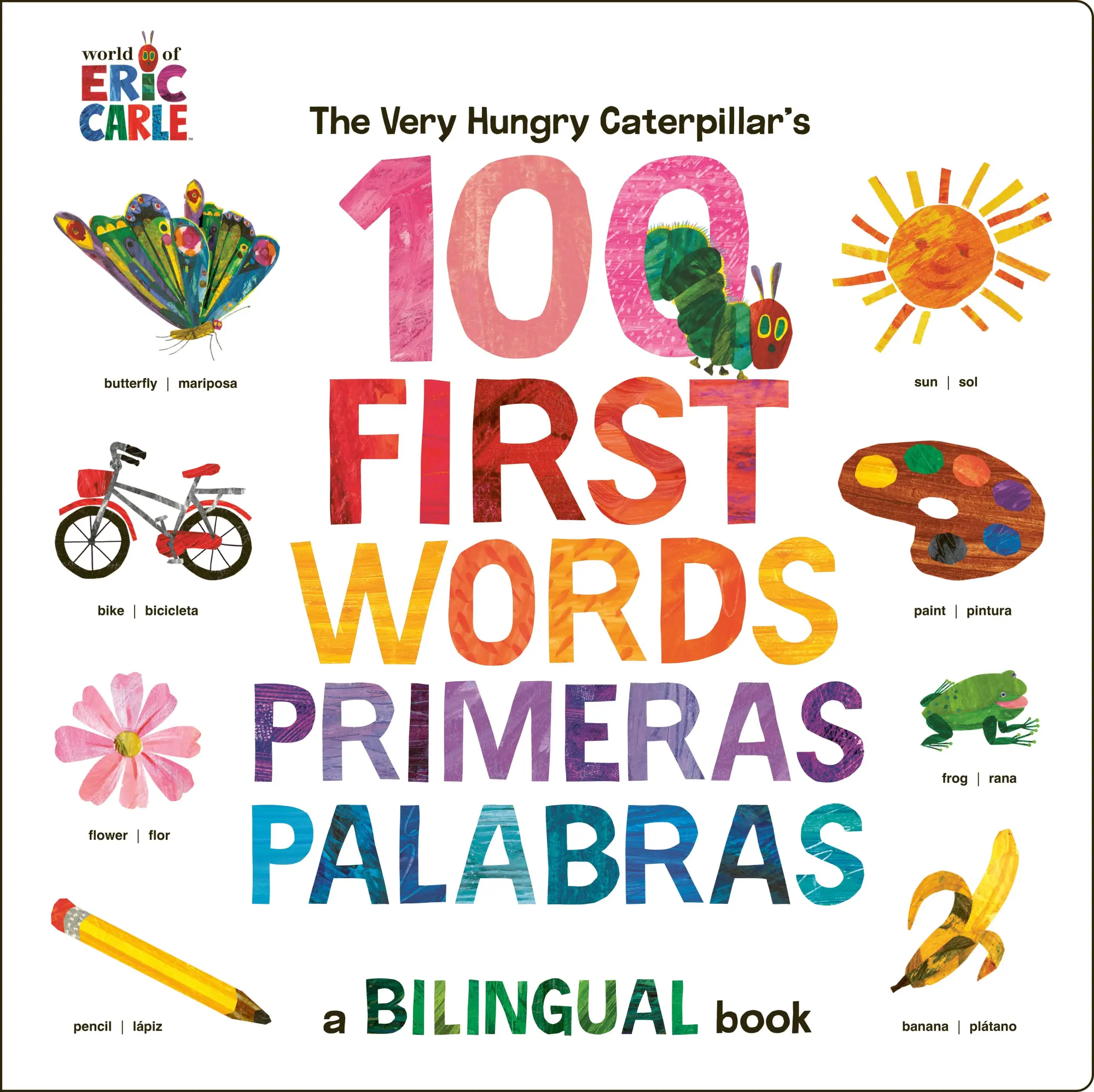 Cover: 9780593661307 | The Very Hungry Caterpillar's First 100 Words / Primeras 100 palabras