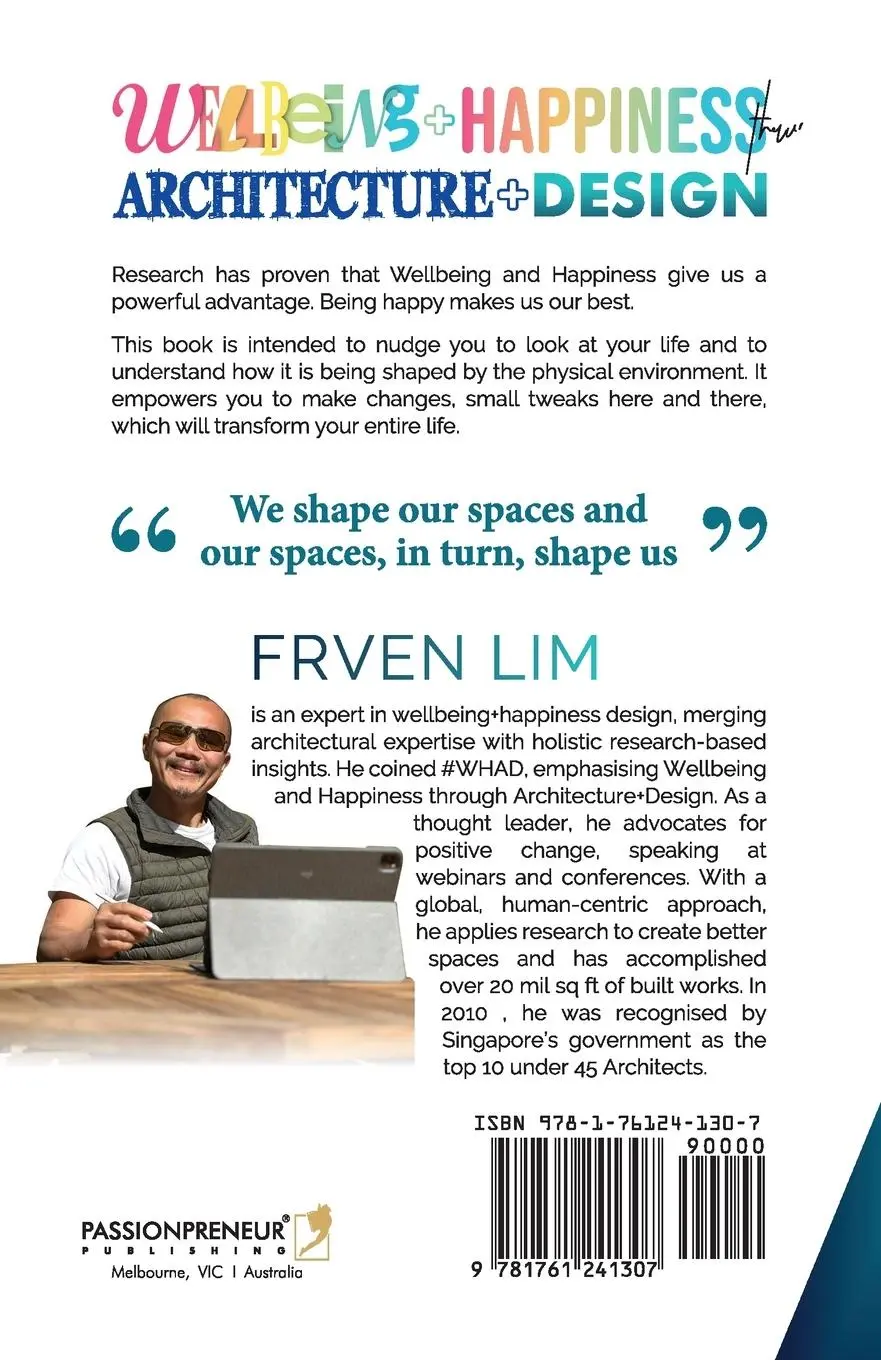 Rückseite: 9781761241307 | Wellbeing+Happiness thru' Architecture+Design | Frven Lim | Buch