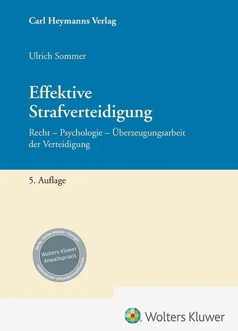 Cover: 9783452301307 | Effektive Strafverteidigung | Ulrich Sommer | Buch | 796 S. | Deutsch