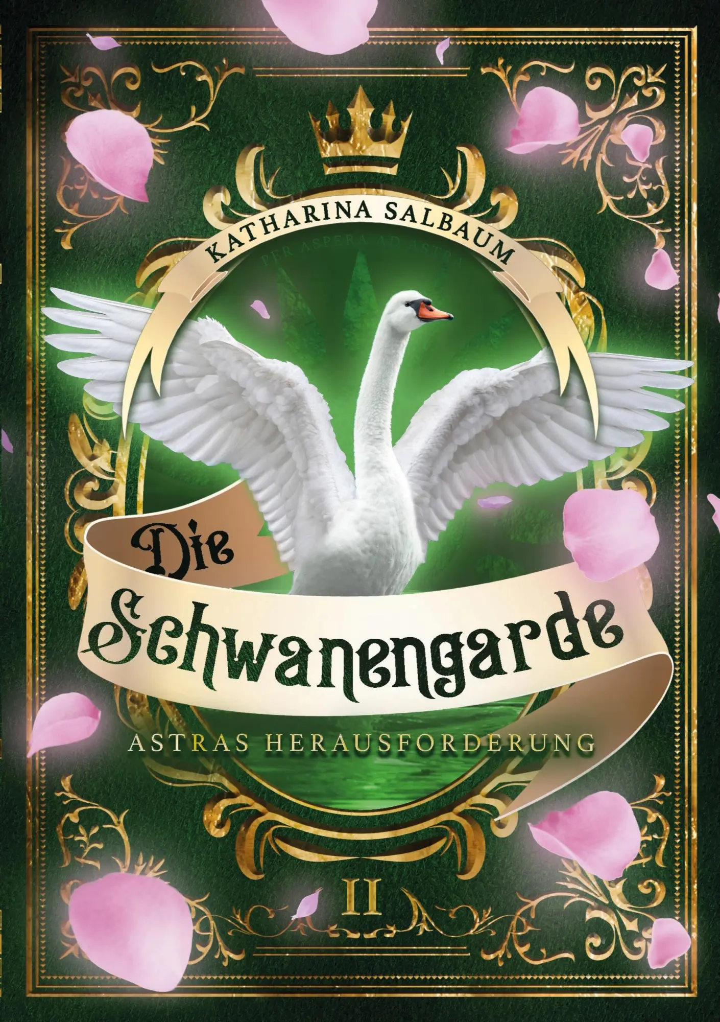 Cover: 9783695191307 | Die Schwanengarde - Astras Herausforderung | Katharina Salbaum | Buch