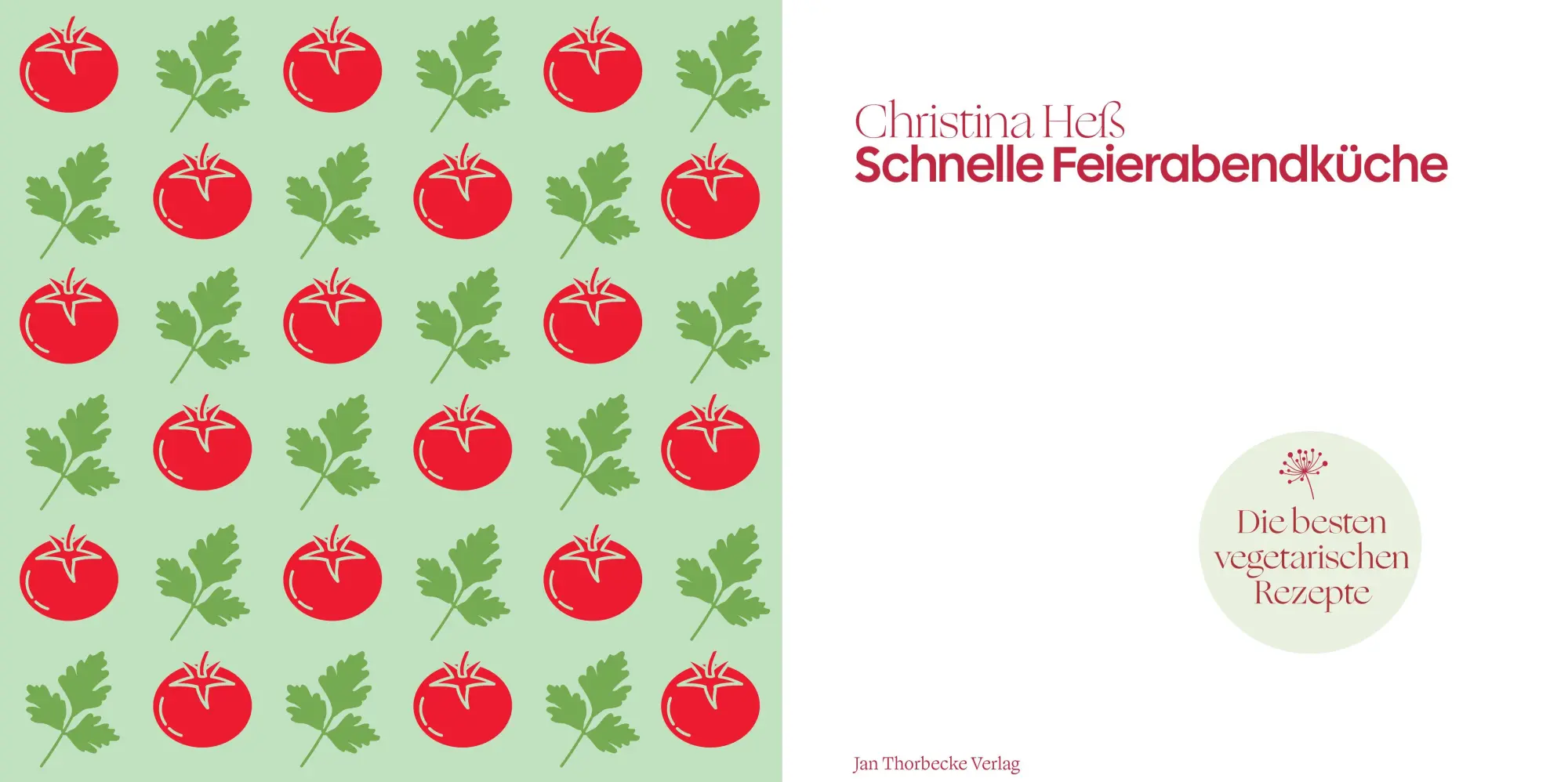 Bild: 9783799521307 | Schnelle Feierabendküche | Die besten vegetarischen Rezepte | Heß