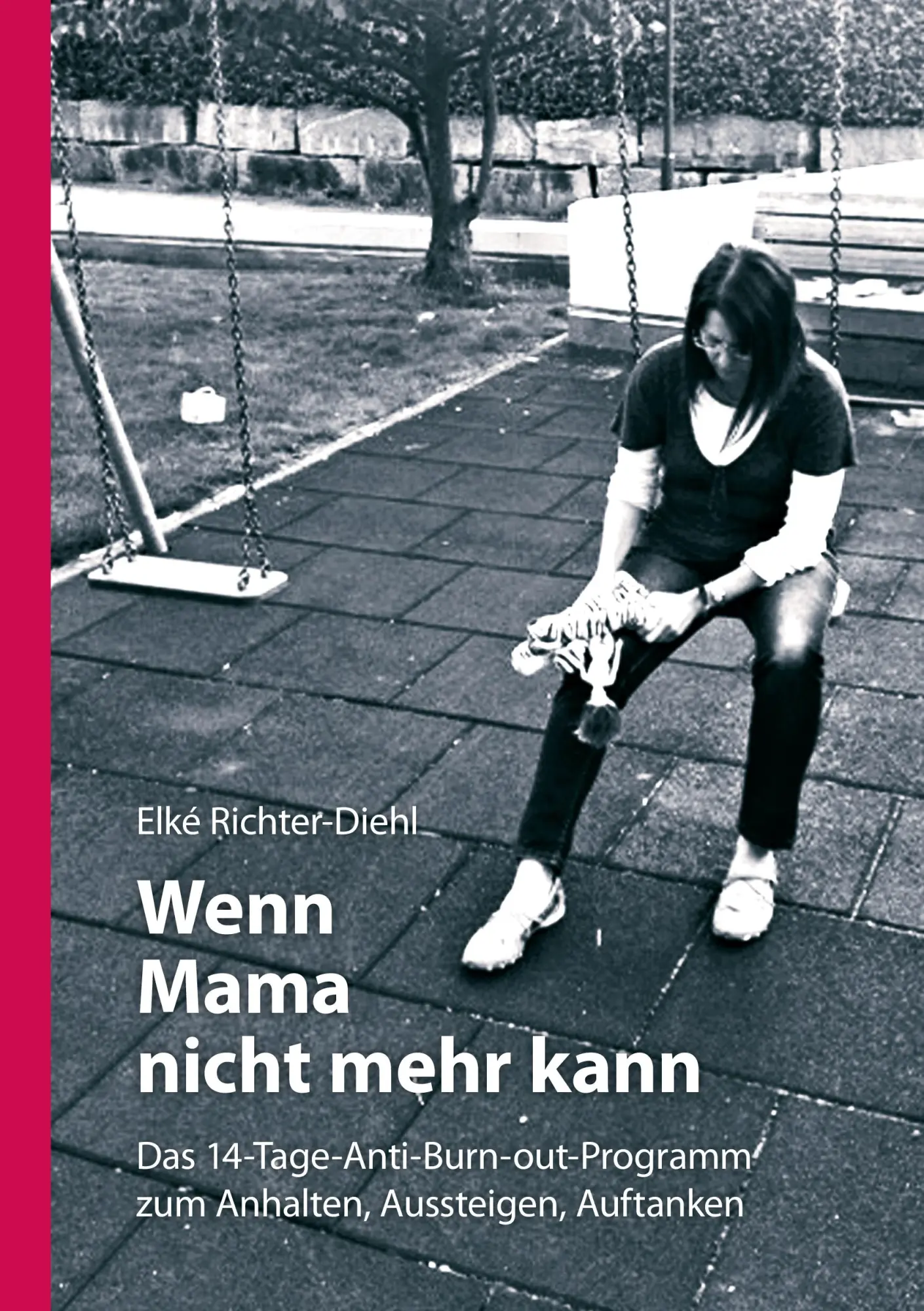 Cover: 9783842391307 | Wenn Mama nicht mehr kann | Elké Richter-Diehl | Taschenbuch | 164 S.