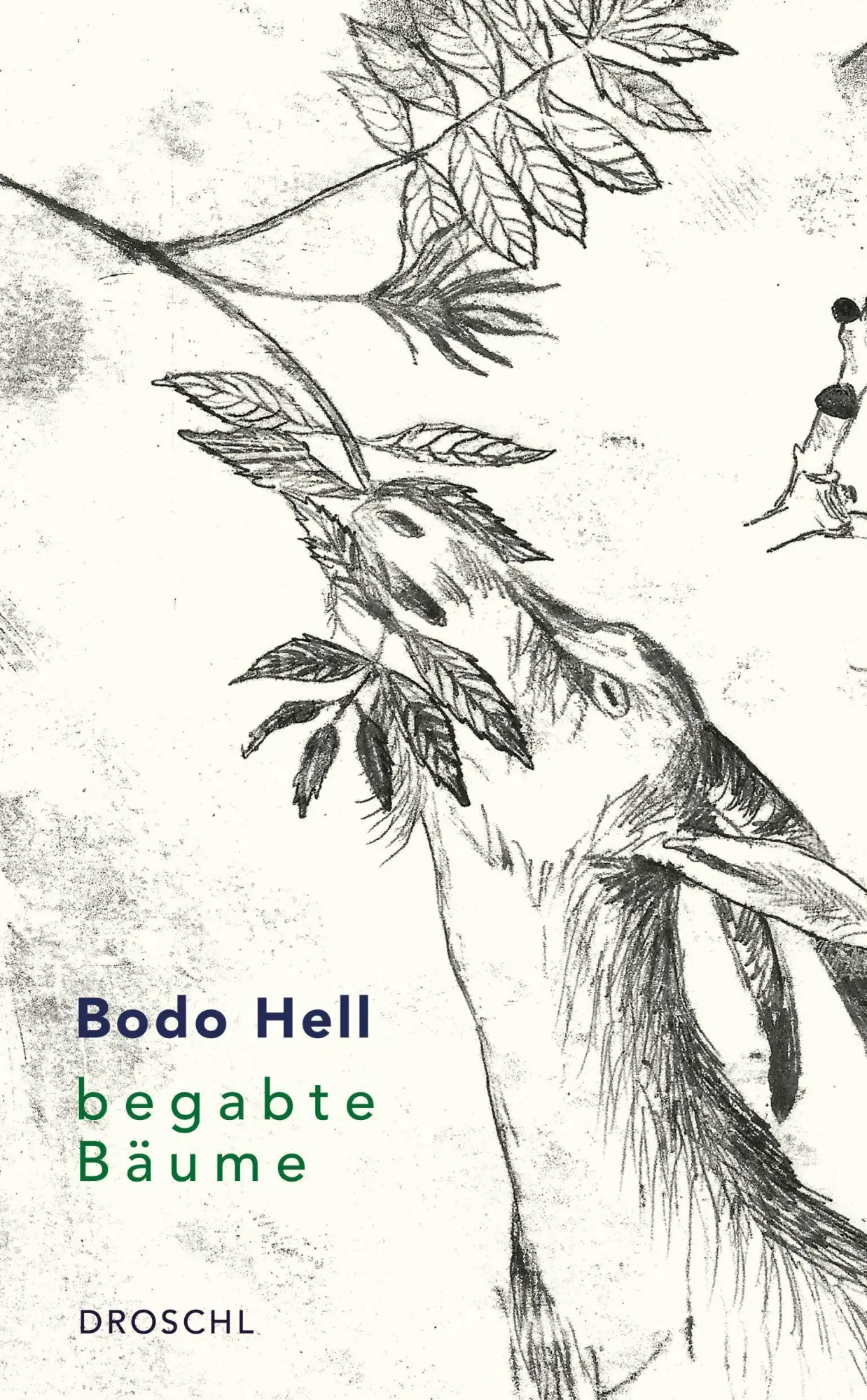 Cover: 9783990591307 | Begabte Bäume | Bodo Hell | Taschenbuch | 216 S. | Deutsch | 2023
