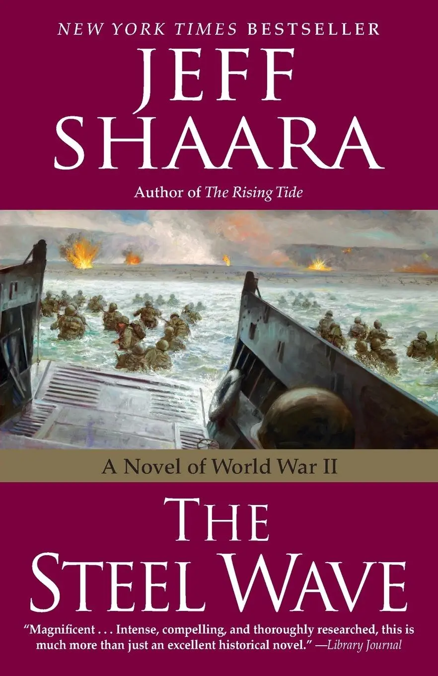 Cover: 9780345461407 | The Steel Wave | A Novel of World War II | Jeff Shaara | Taschenbuch