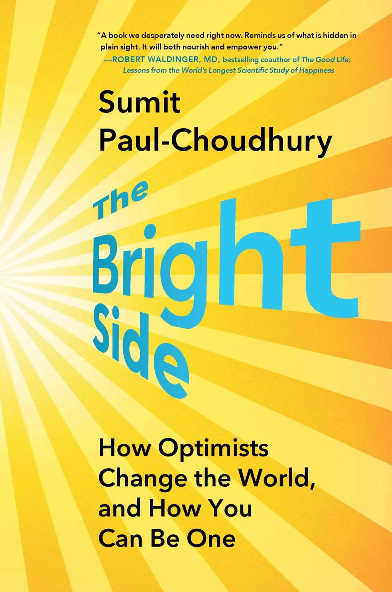Cover: 9781668031407 | The Bright Side | Sumit Paul-Choudhury | Buch | Englisch | 2025
