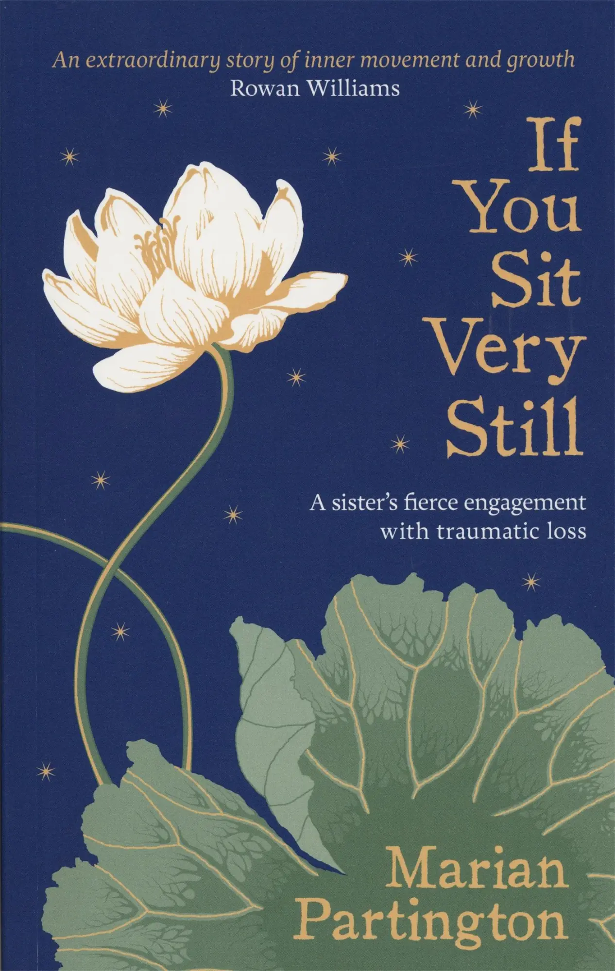 Cover: 9781785921407 | If You Sit Very Still | Marian Partington | Taschenbuch | Englisch