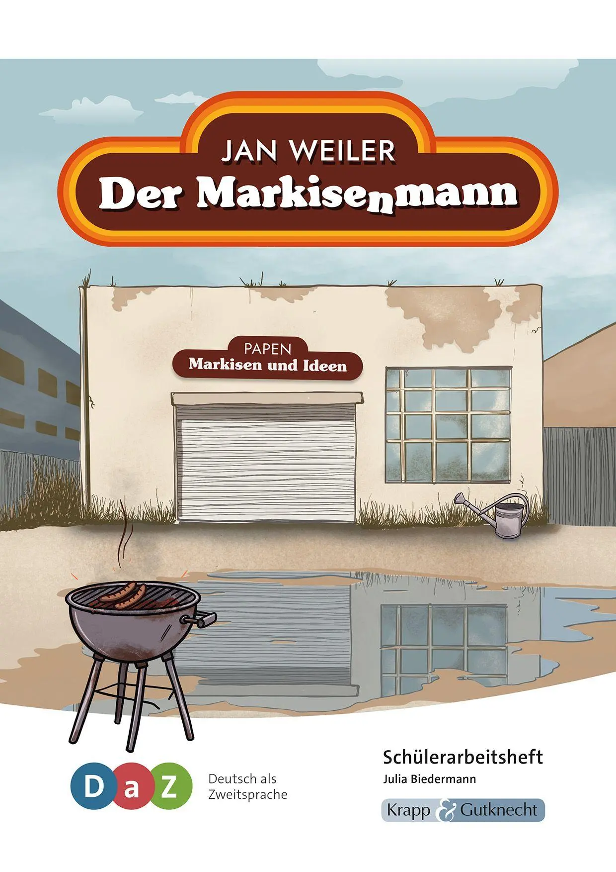 Cover: 9783963231407 | Der Markisenmann - Schülerarbeitsheft für Deutsch als Zweitsprache
