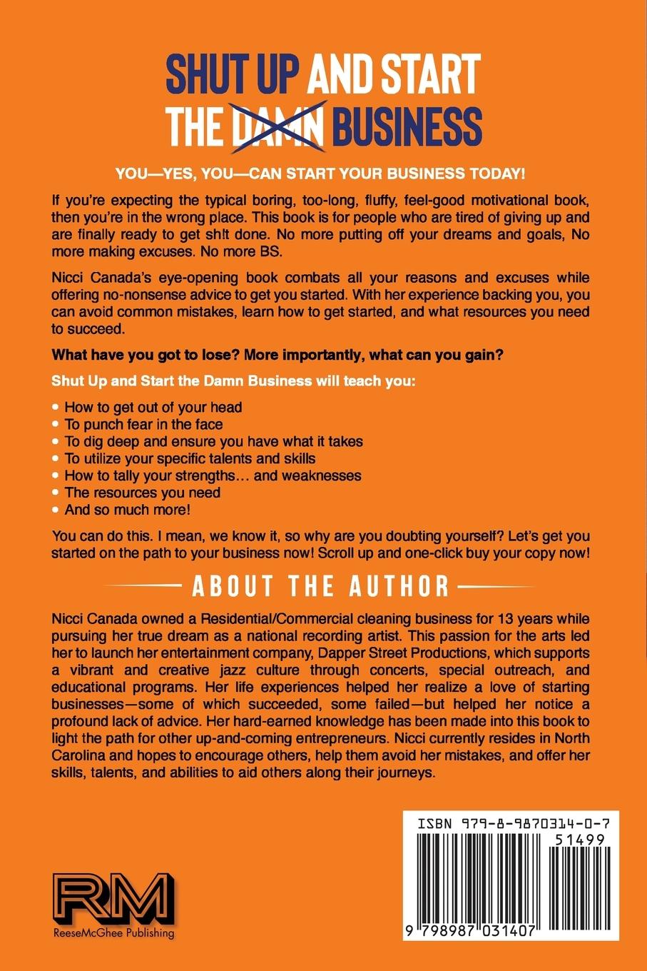 Rückseite: 9798987031407 | Shut Up and Start the Damn Business | Nicci Canada | Taschenbuch