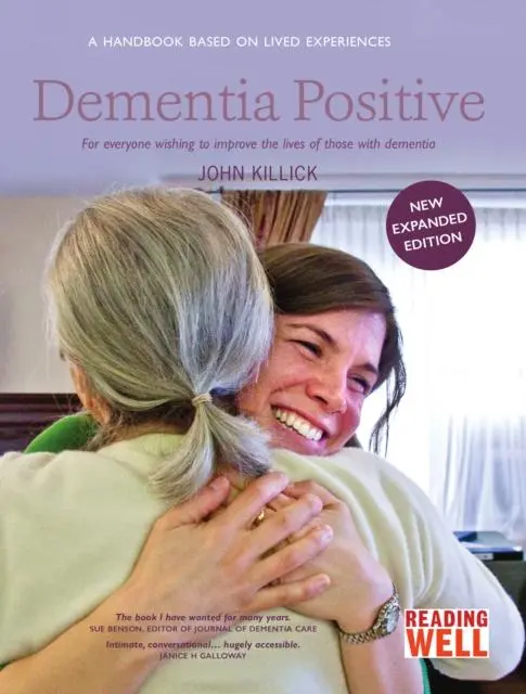 Cover: 9781910021507 | Dementia Positive | John Killick | Taschenbuch | Englisch | 2014