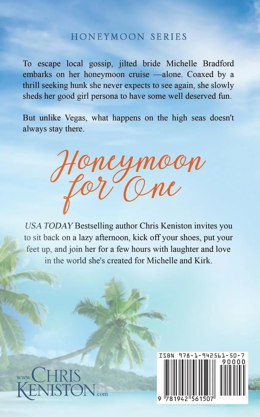 Rückseite: 9781942561507 | Honeymoon For One | Chris Keniston | Taschenbuch | Honeymoon Series