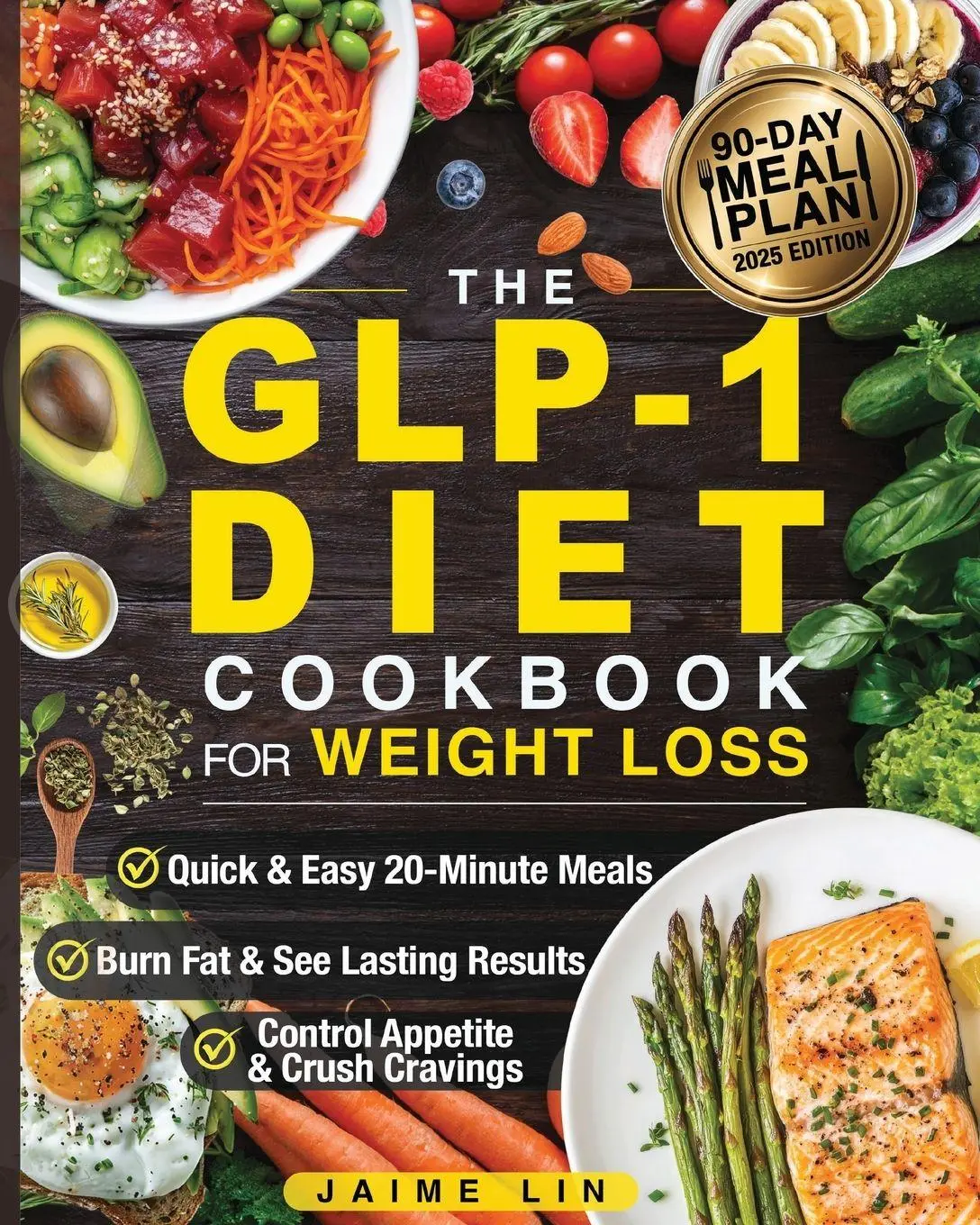 Cover: 9781998241507 | The GLP-1 Diet Cookbook For Weight Loss | Jamie Lin | Taschenbuch