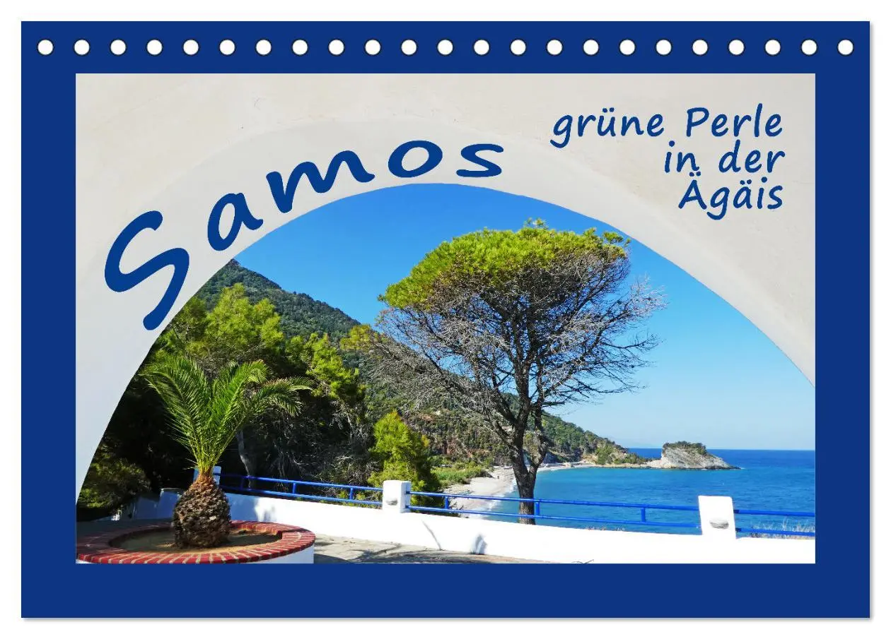 Cover: 9783457331507 | Samos - grüne Perle in der Ägäis (Tischkalender 2026 DIN A5 quer),...