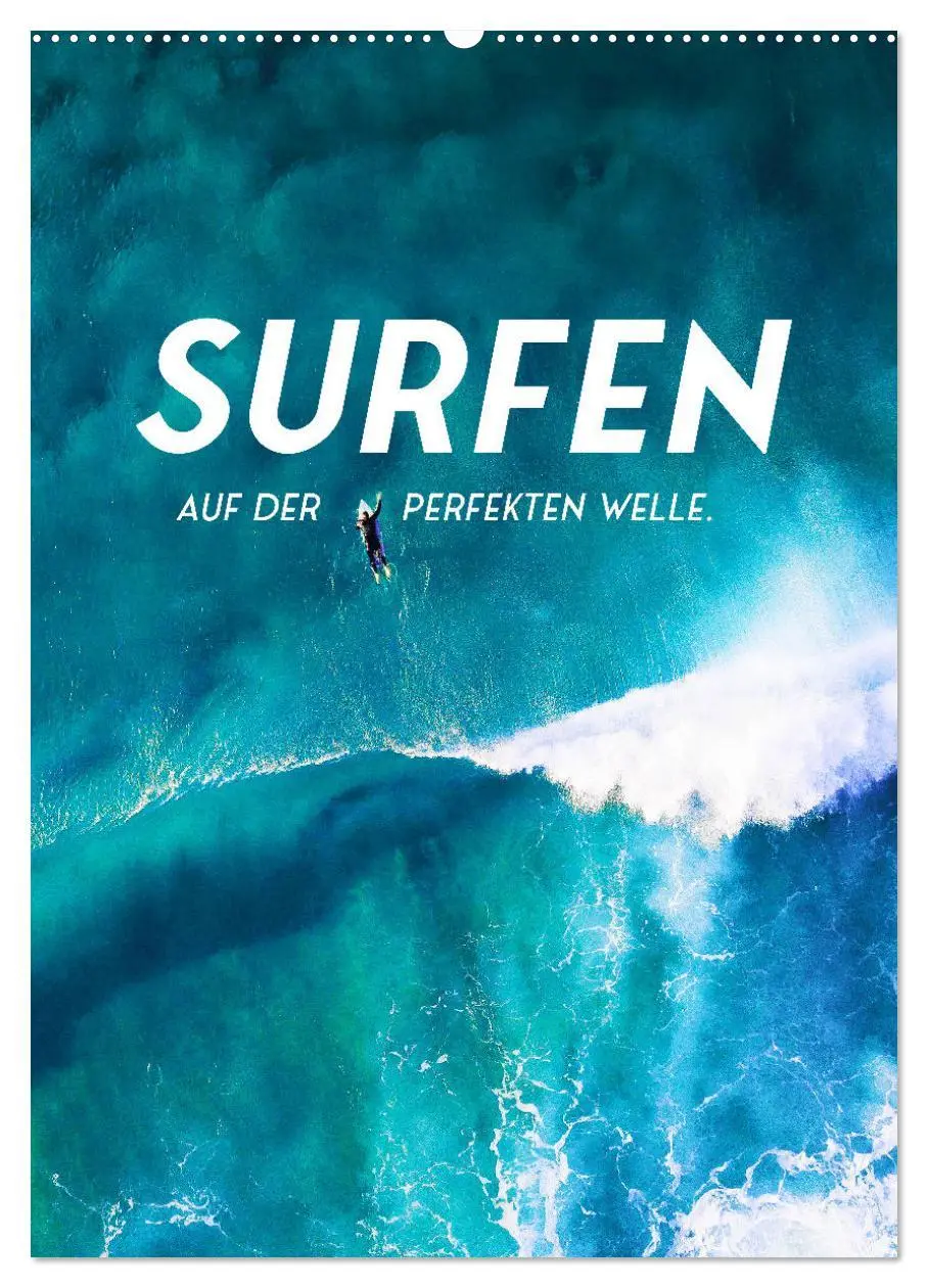 Cover: 9783516351507 | Surfen - Auf der perfekten Welle. (Wandkalender 2026 DIN A2 hoch),...
