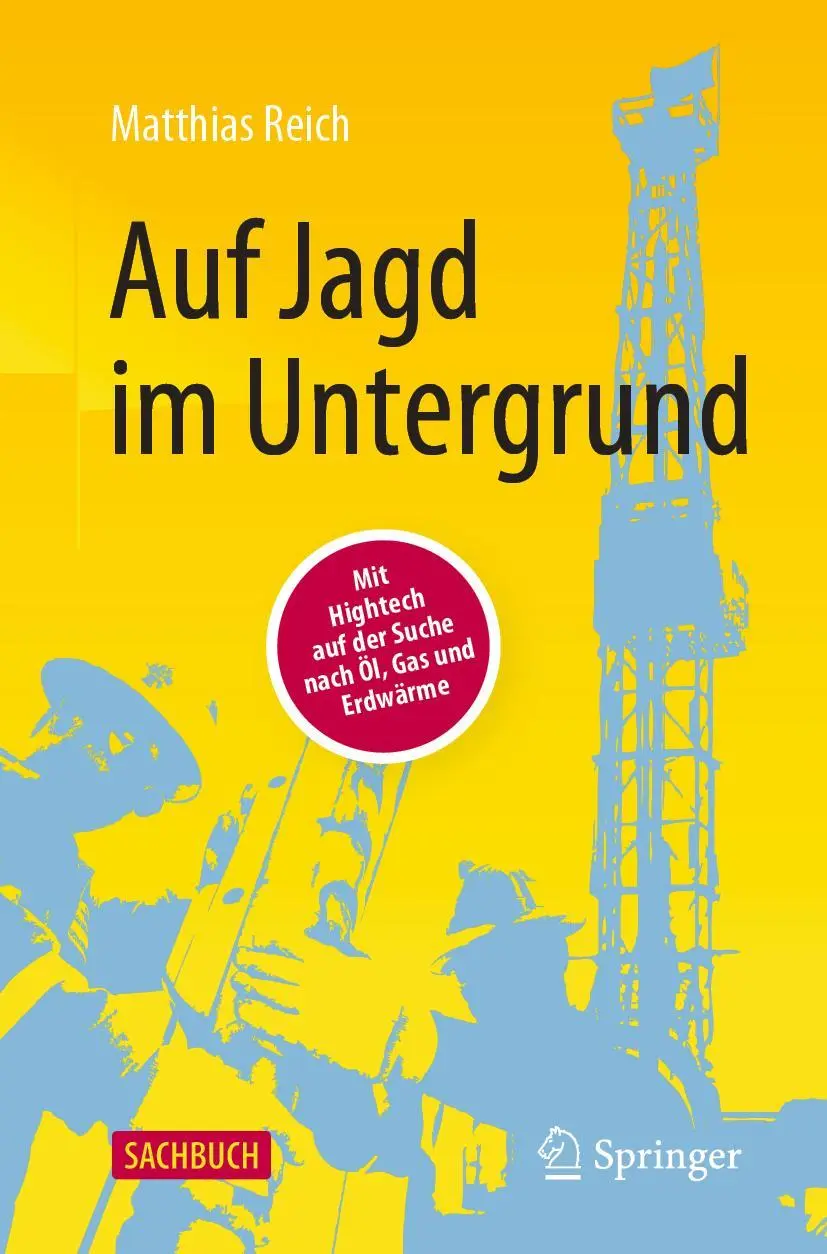 Cover: 9783662641507 | Auf Jagd im Untergrund | Matthias Reich | Taschenbuch | VII | Deutsch