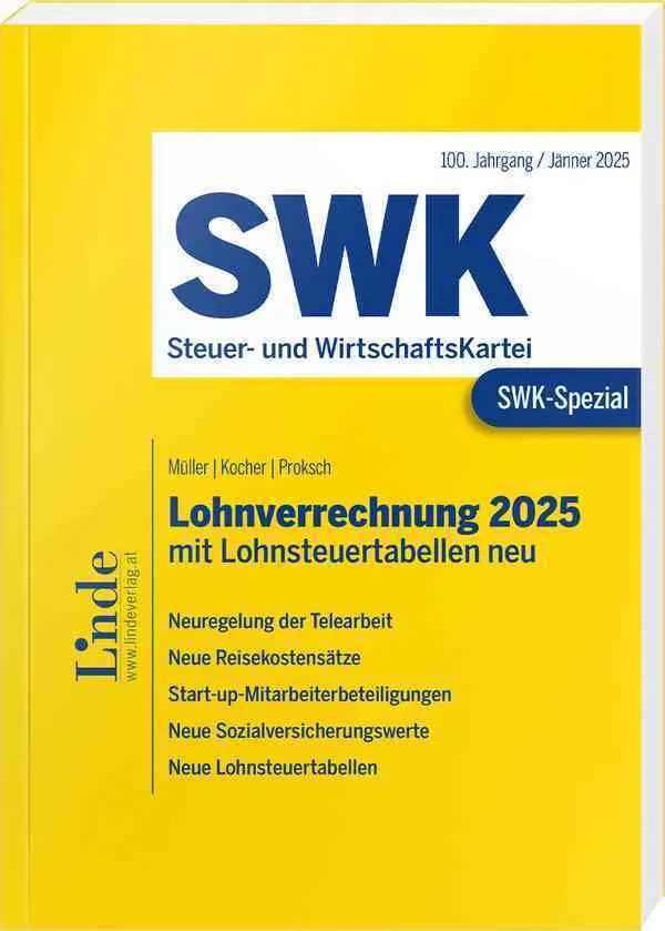 Cover: 9783707351507 | SWK-Spezial Lohnverrechnung 2025 | mit Lohnsteuertabellen neu | Buch