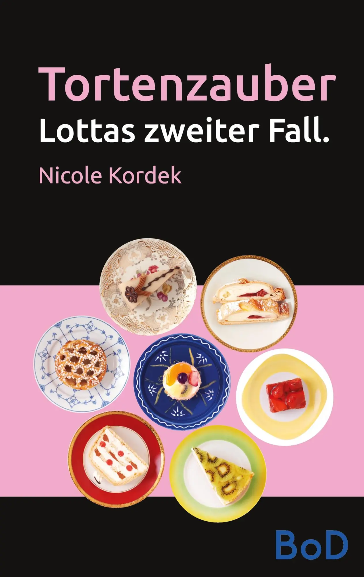 Cover: 9783752661507 | Tortenzauber | Lottas zweiter Fall. | Nicole Kordek | Taschenbuch