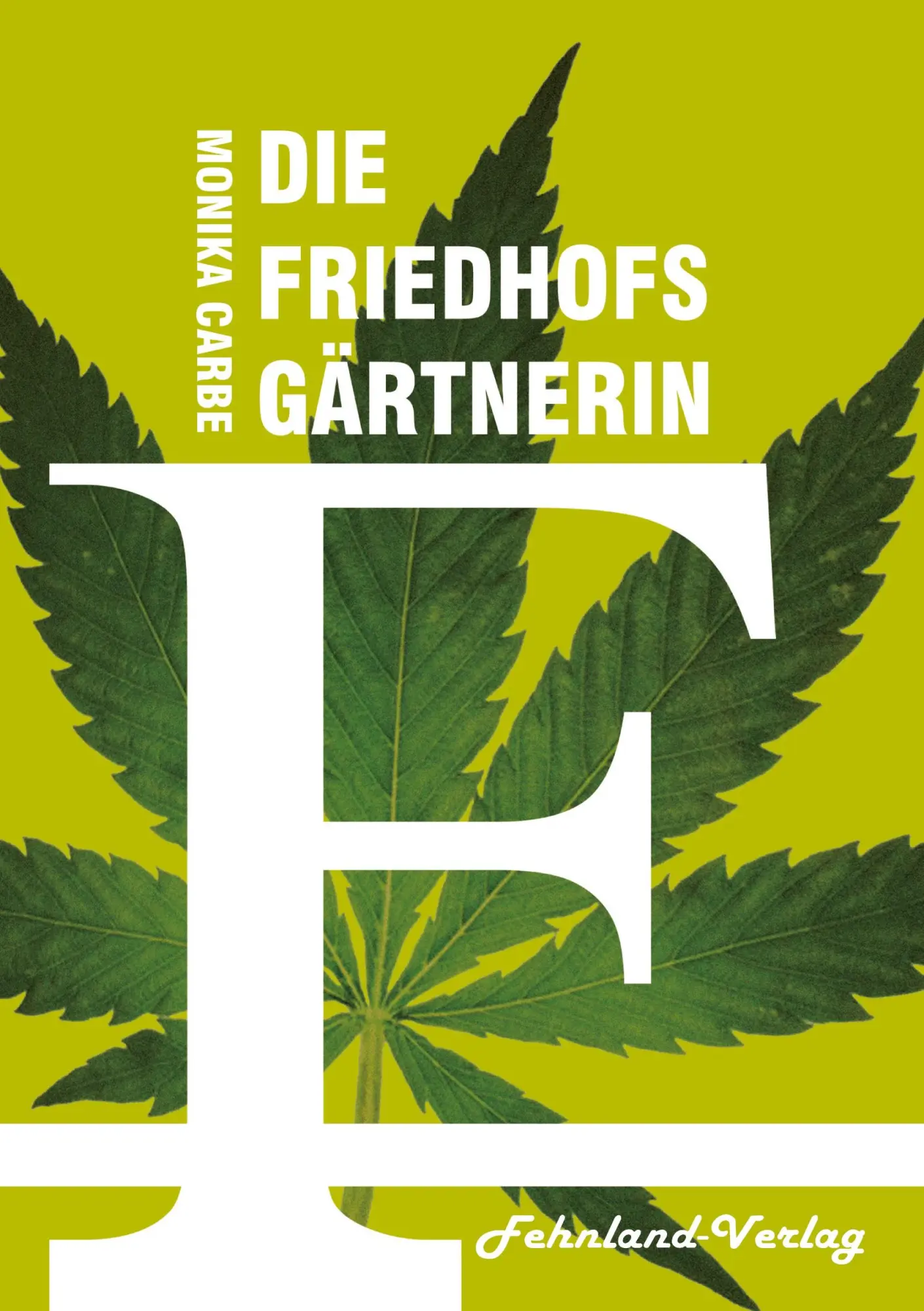 Cover: 9783969711507 | Die Friedhofsgärtnerin | Monika Carbe | Taschenbuch | Paperback | 2021