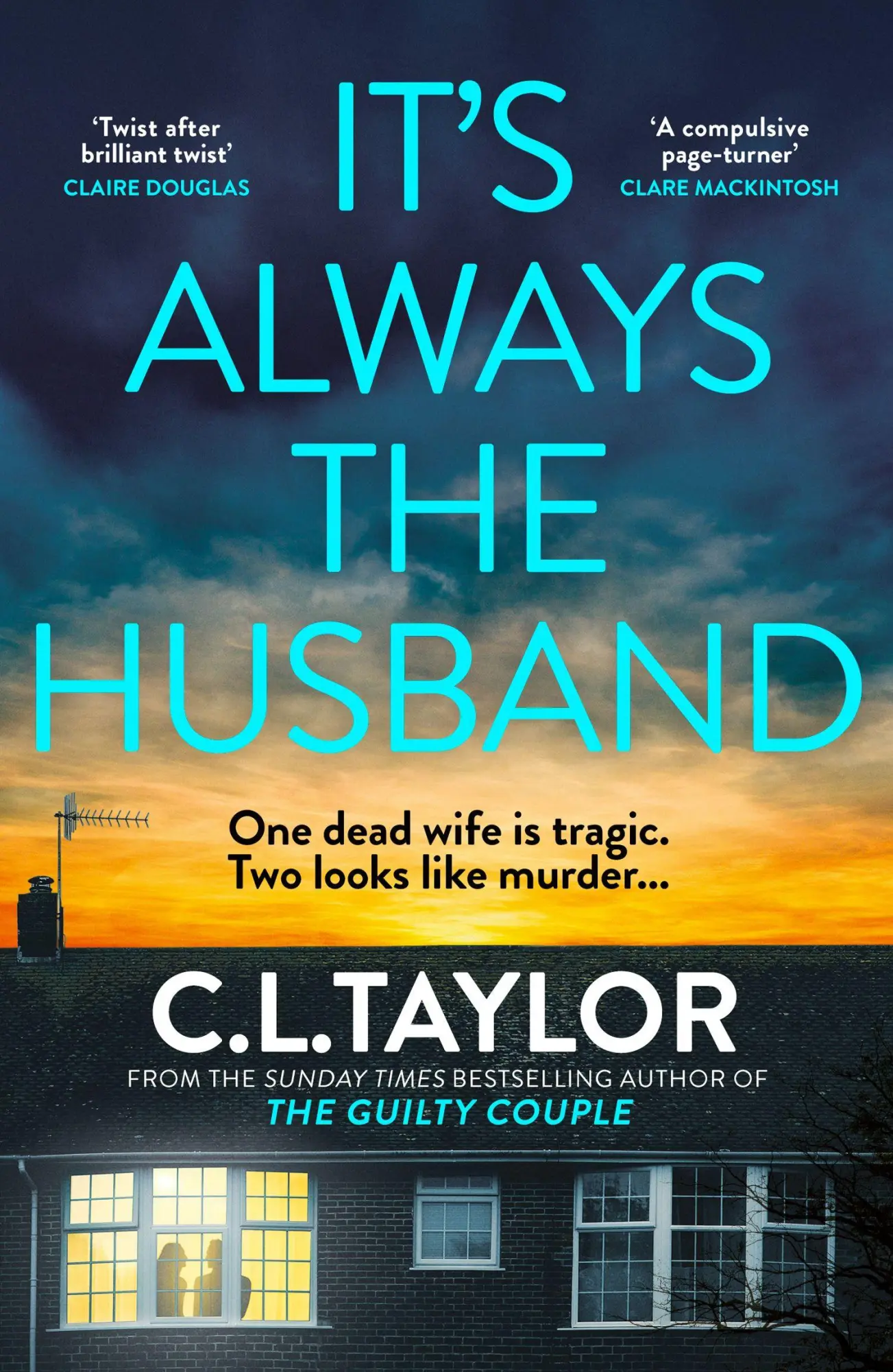 Cover: 9780008601607 | It's Always the Husband | C. L Taylor | Taschenbuch | 352 S. | 2026