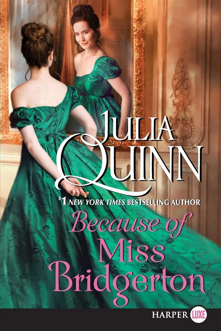 Cover: 9780062441607 | Because of Miss Bridgerton LP | Julia Quinn | Taschenbuch | Englisch