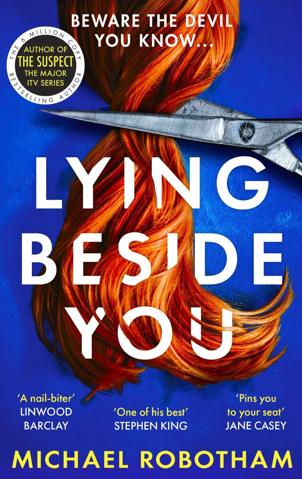 Cover: 9780751581607 | Lying Beside You | Michael Robotham | Taschenbuch | Cyrus Haven | 2023