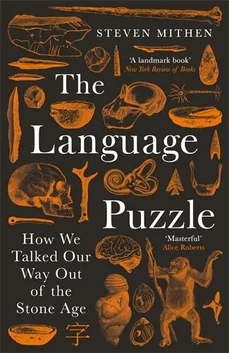 Cover: 9781800811607 | The Language Puzzle | How We Talked Our Way Out of the Stone Age