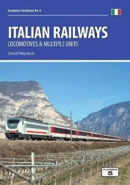 Cover: 9781909431607 | Italian Railways | Locomotives and Multiple Units | David Haydock