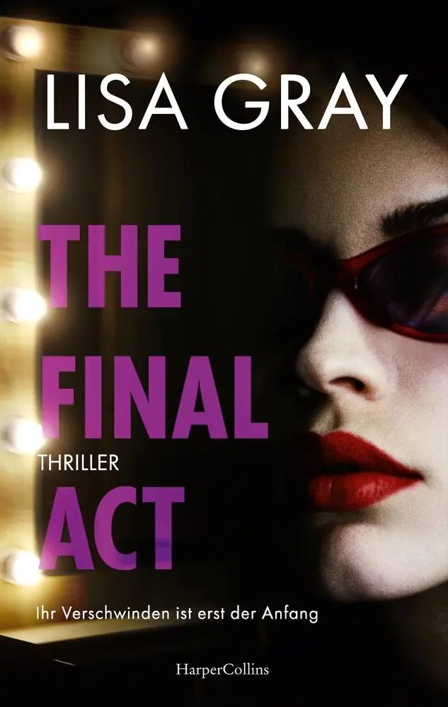 Cover: 9783365011607 | The Final Act | Lisa Gray | Taschenbuch | 288 S. | Deutsch | 2025