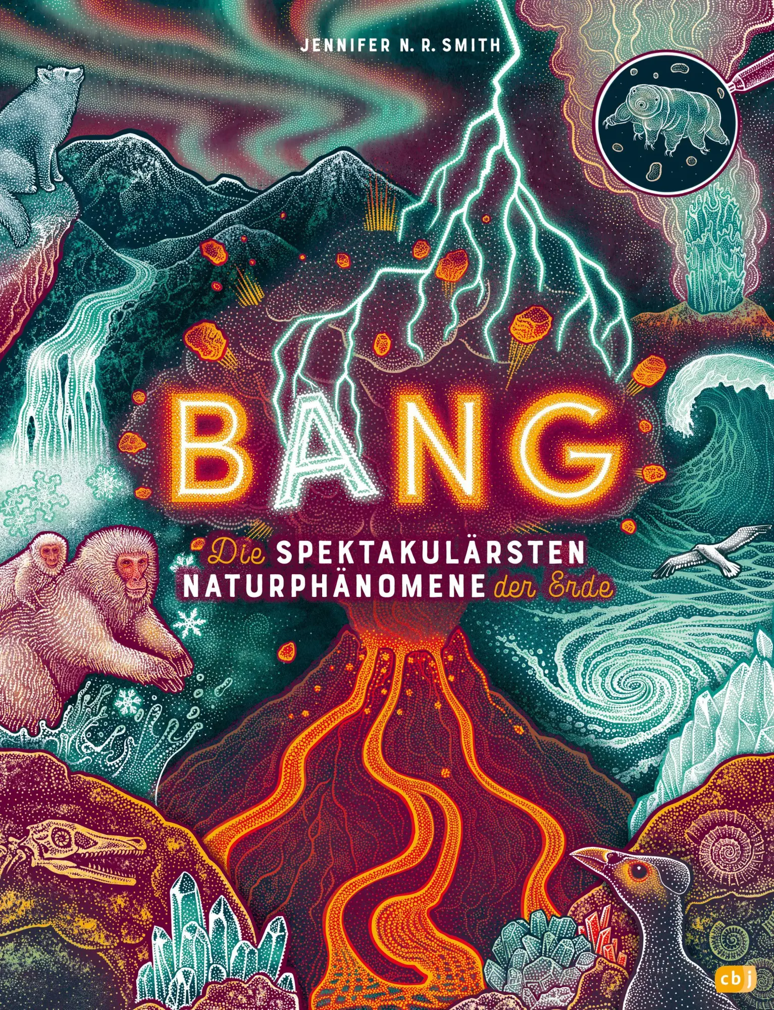Cover: 9783570181607 | BANG! - Die spektakulärsten Naturphänomene der Erde | Smith | Buch