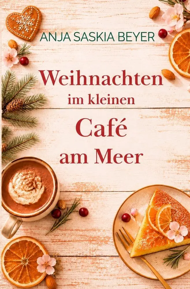 Cover: 9783696911607 | Weihnachten im kleinen Café am Meer | Anja Saskia Beyer | Taschenbuch