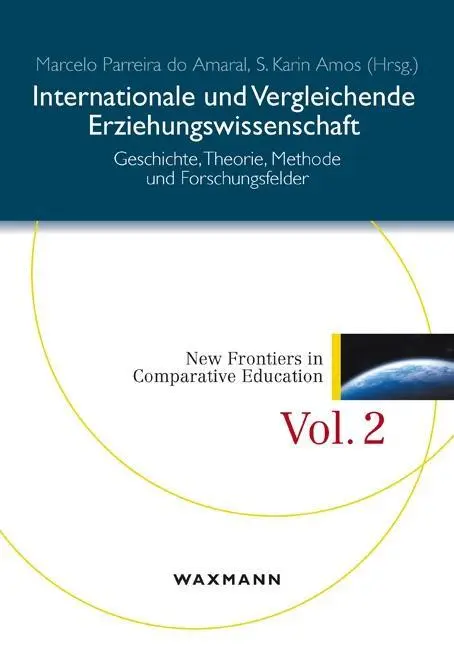 Cover: 9783830931607 | Internationale und Vergleichende Erziehungswissenschaft | Ameral