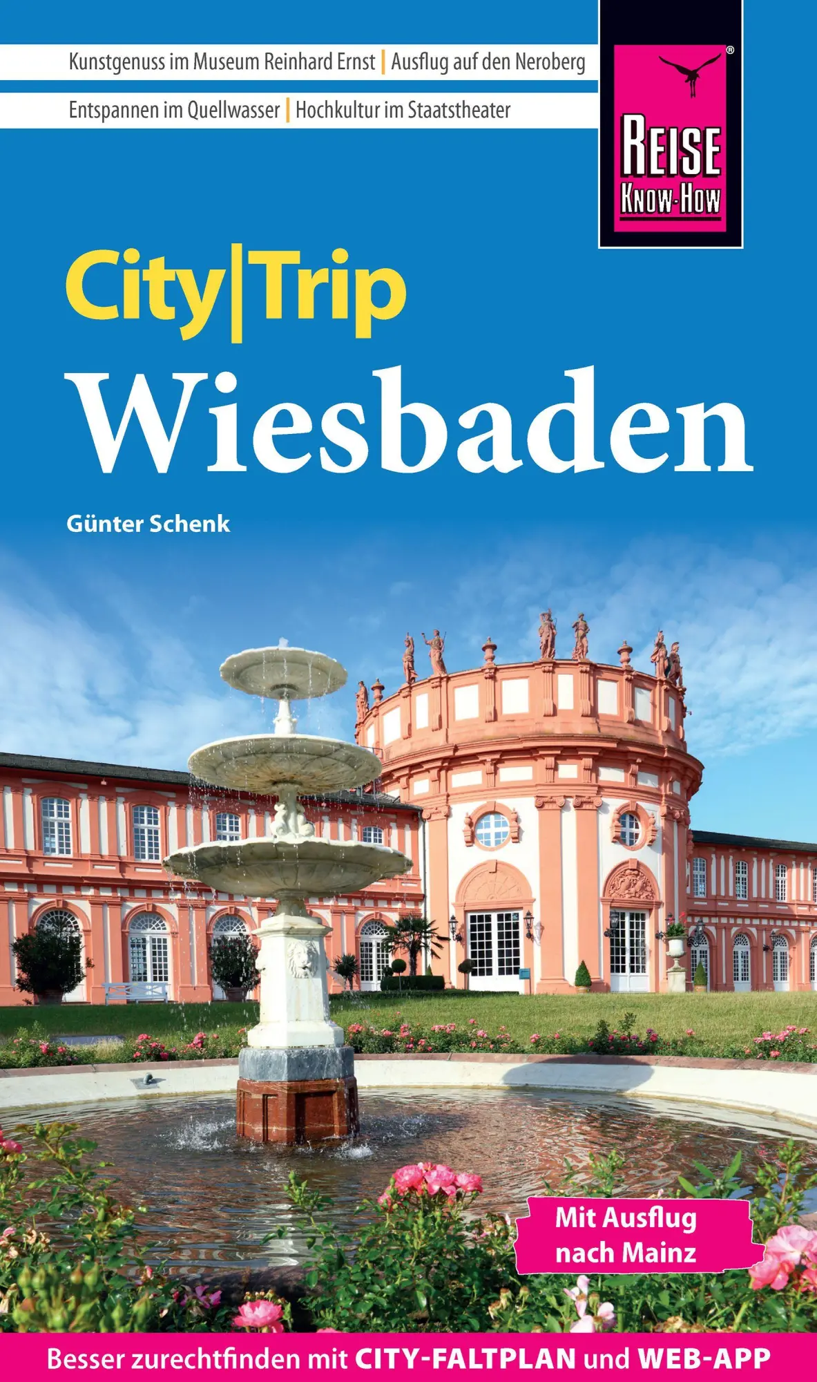 Cover: 9783831781607 | Reise Know-How CityTrip Wiesbaden | Günter Schenk | Taschenbuch | 2026