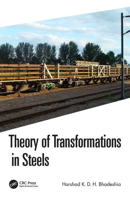 Cover: 9780367521707 | Theory of Transformations in Steels | Harshad K. D. H. Bhadeshia