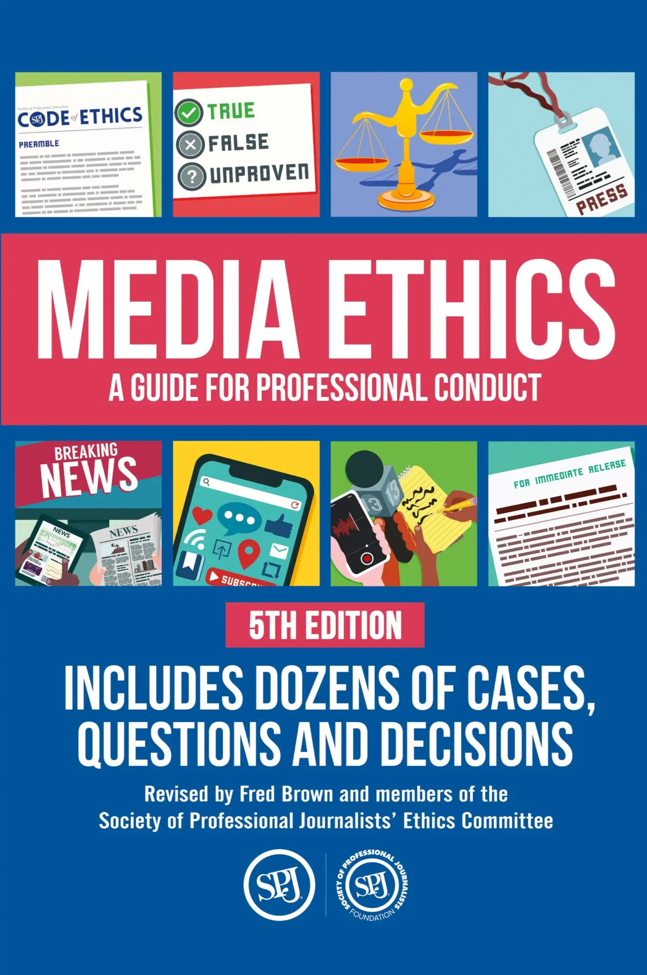 Cover: 9780578631707 | Media Ethics | A Guide For Professional Conduct | Fred Brown | Buch