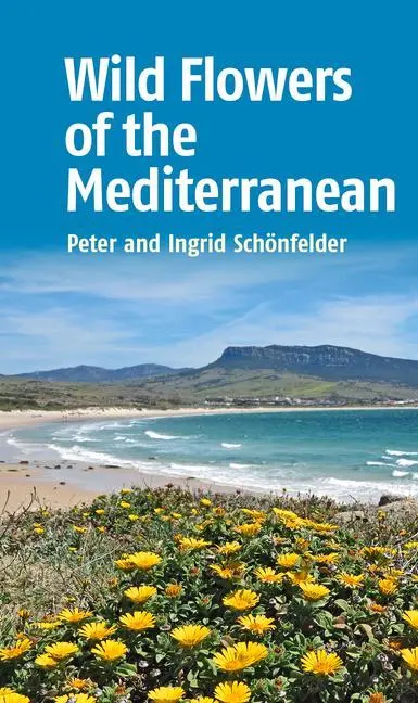 Cover: 9781912081707 | Wild Flowers of the Mediterranean | Ingrid Schonfelder | Taschenbuch