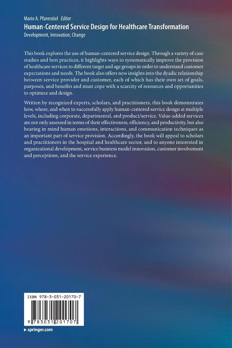 Rückseite: 9783031201707 | Human-Centered Service Design for Healthcare Transformation | Buch