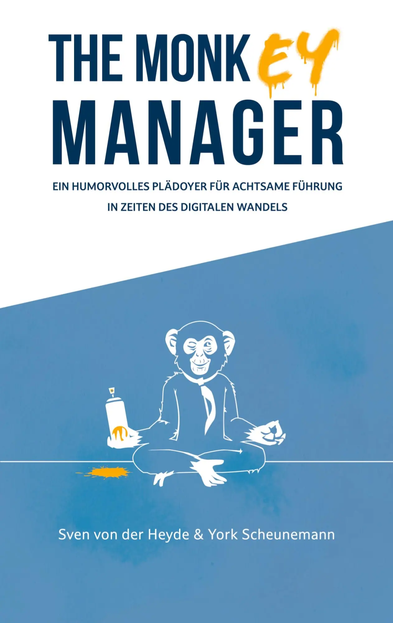 Cover: 9783756221707 | The Monkey Manager | Sven von der Heyde (u. a.) | Taschenbuch | 124 S.