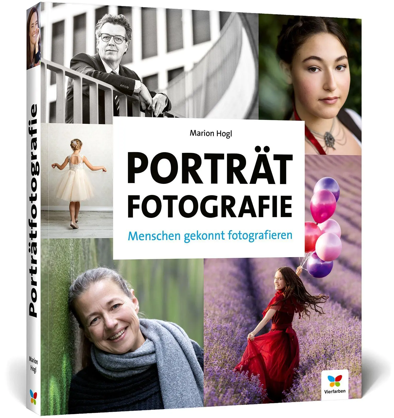 Cover: 9783842111707 | Porträtfotografie | Menschen gekonnt fotografieren | Marion Hogl
