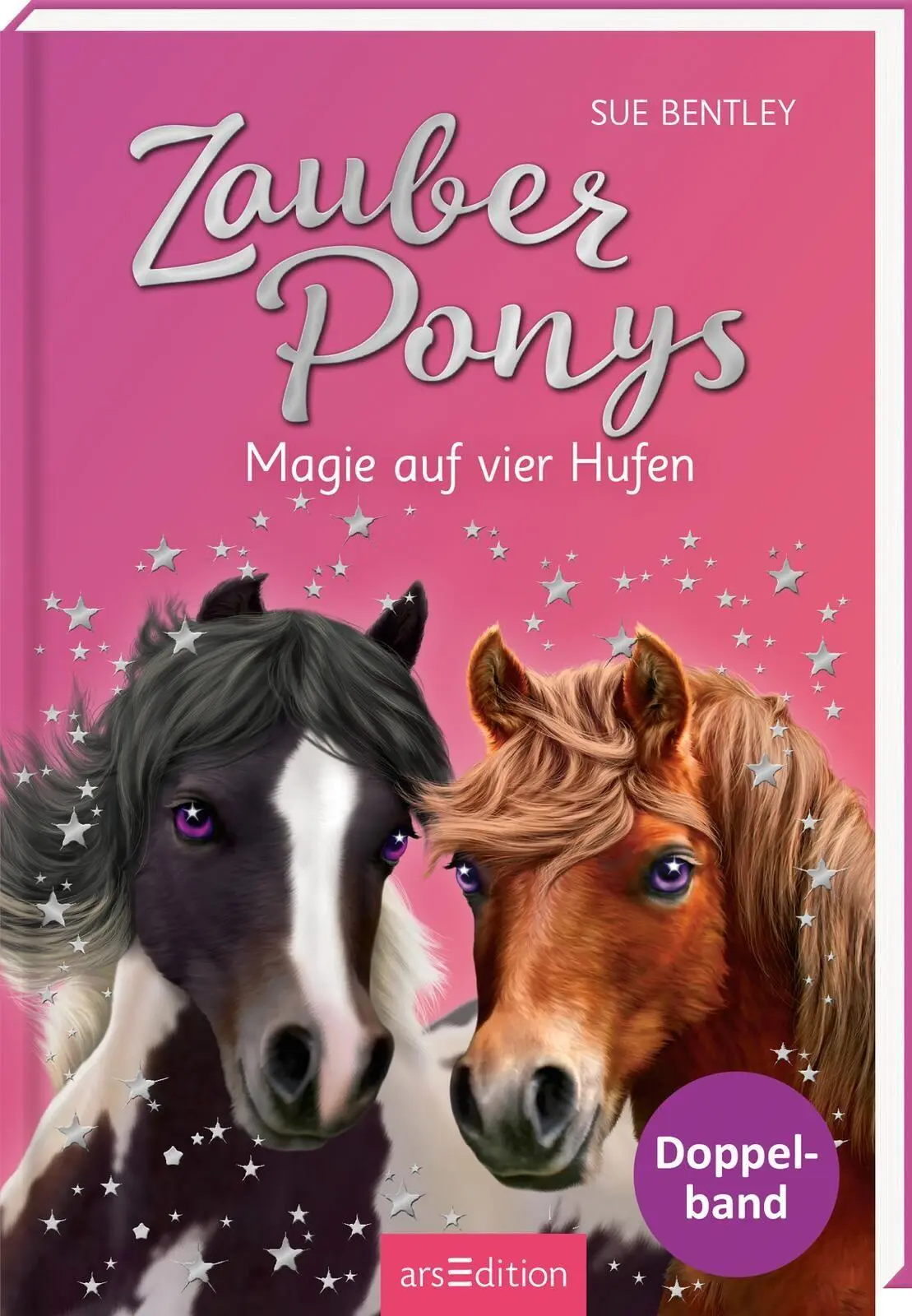 Cover: 9783845871707 | Zauberponys - Magie auf vier Hufen (Zauberponys) | Sue Bentley | Buch