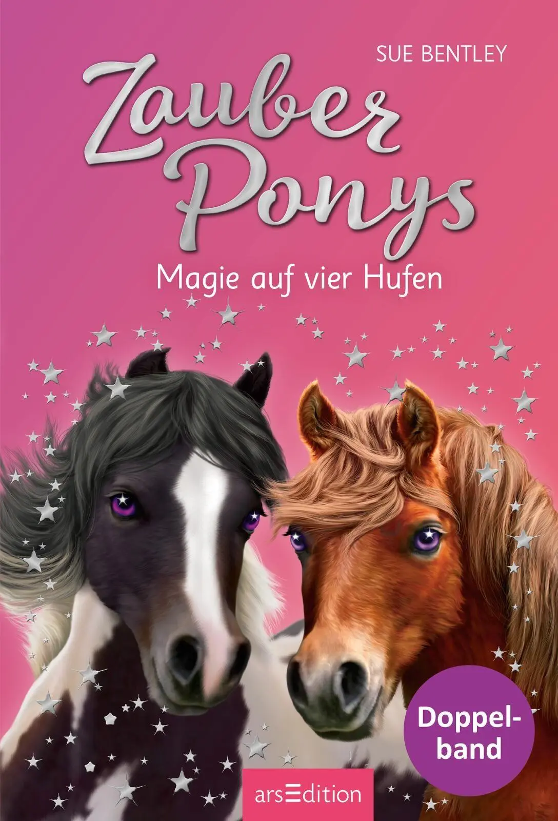 Bild: 9783845871707 | Zauberponys - Magie auf vier Hufen (Zauberponys) | Sue Bentley | Buch