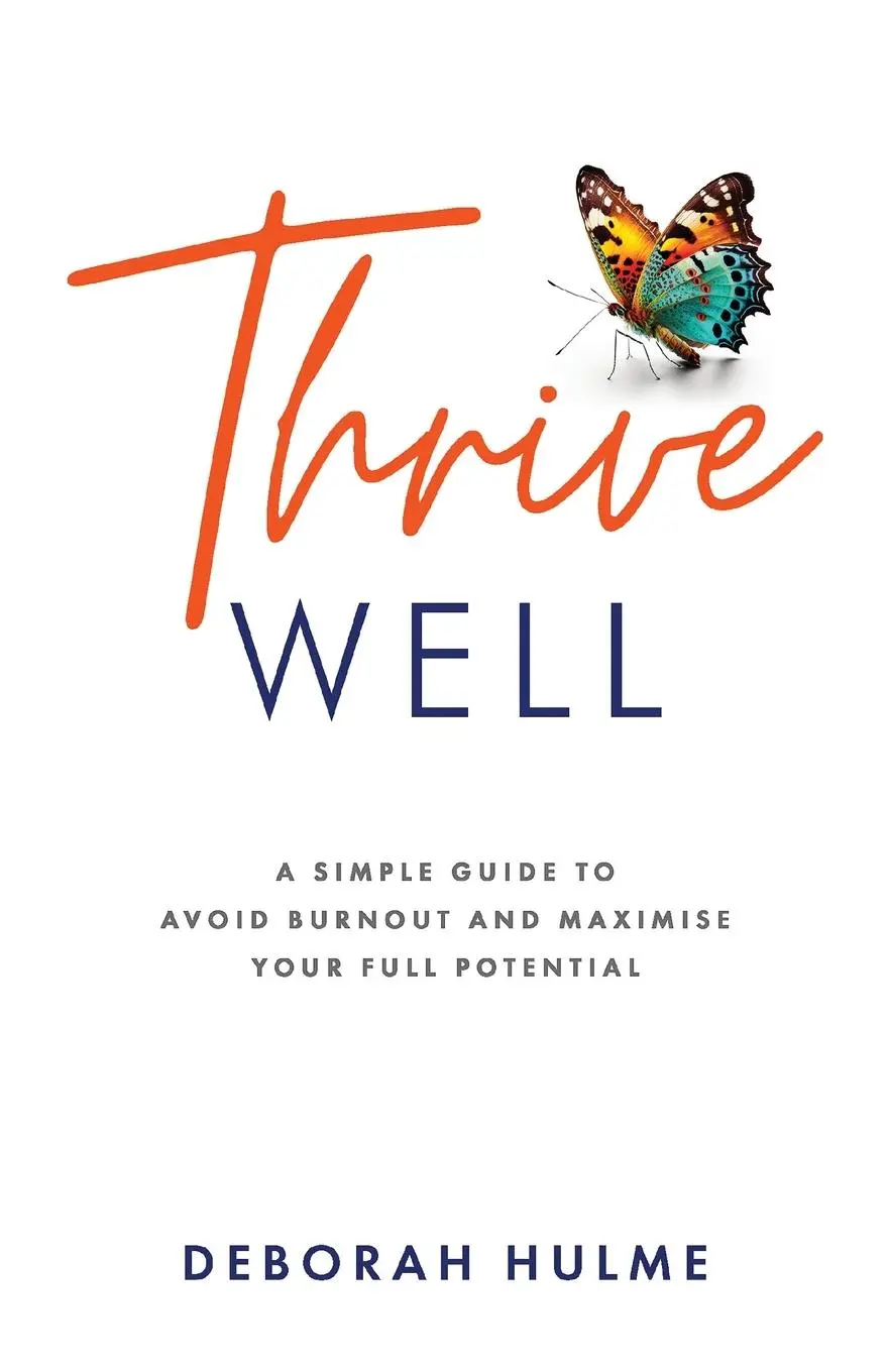 Cover: 9781068671807 | Thrive Well | Deborah Hulme | Taschenbuch | Englisch | 2024