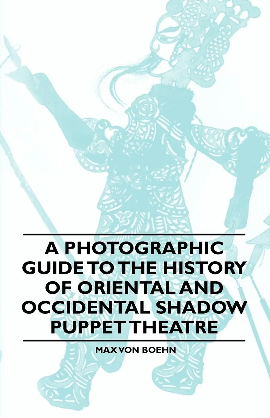 Cover: 9781446541807 | A Photographic Guide to the History of Oriental and Occidental...