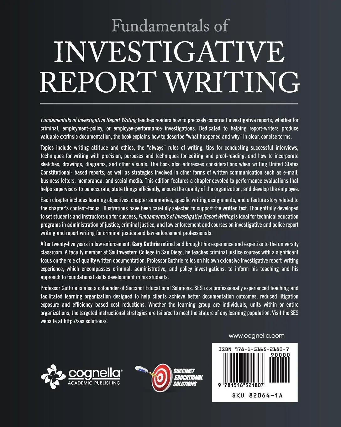 Rückseite: 9781516521807 | Fundamentals of Investigative Report Writing | Gary Guthrie | Buch