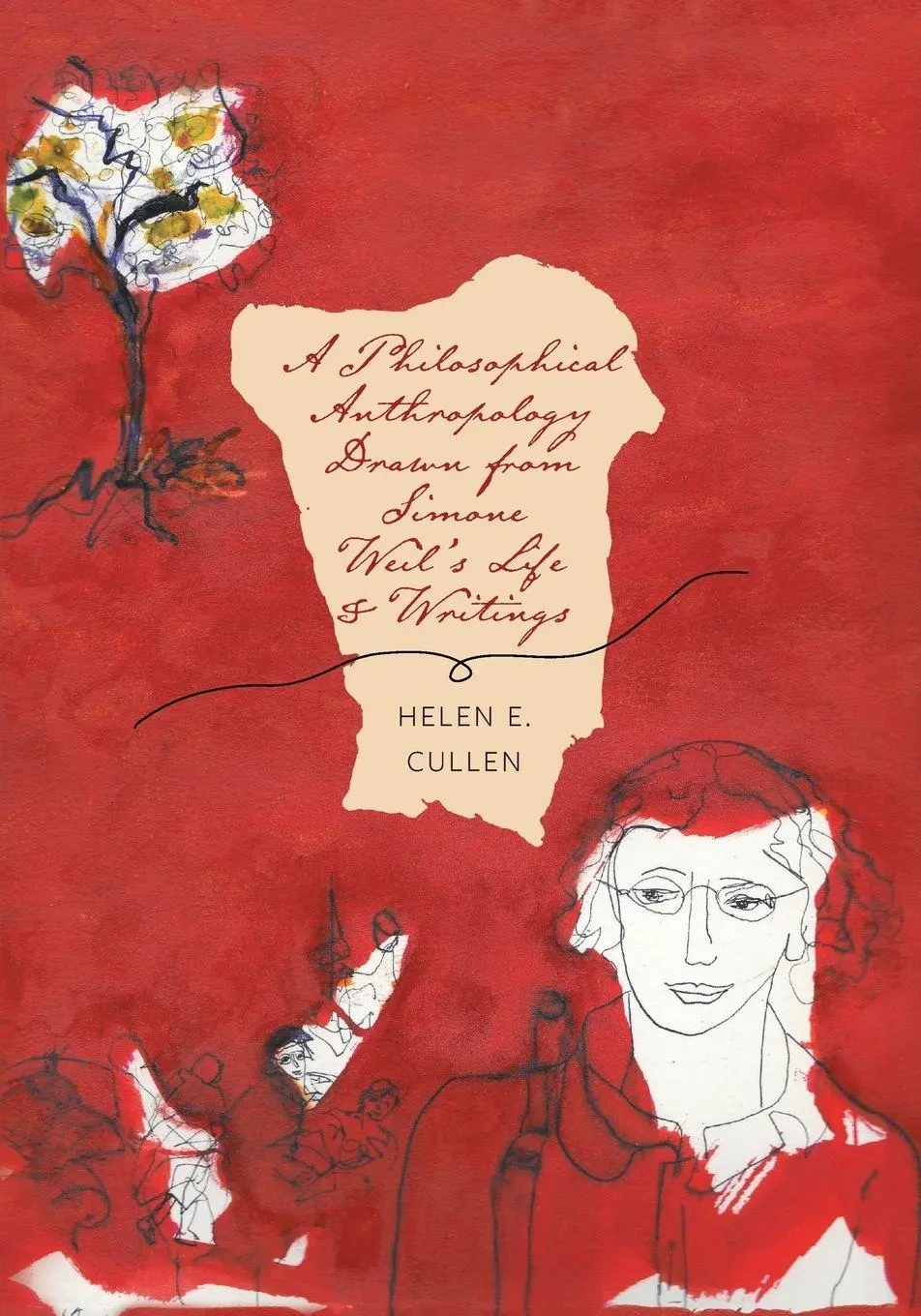 Cover: 9781525501807 | A Philosophical Anthropology Drawn from Simone Weil's Life and...