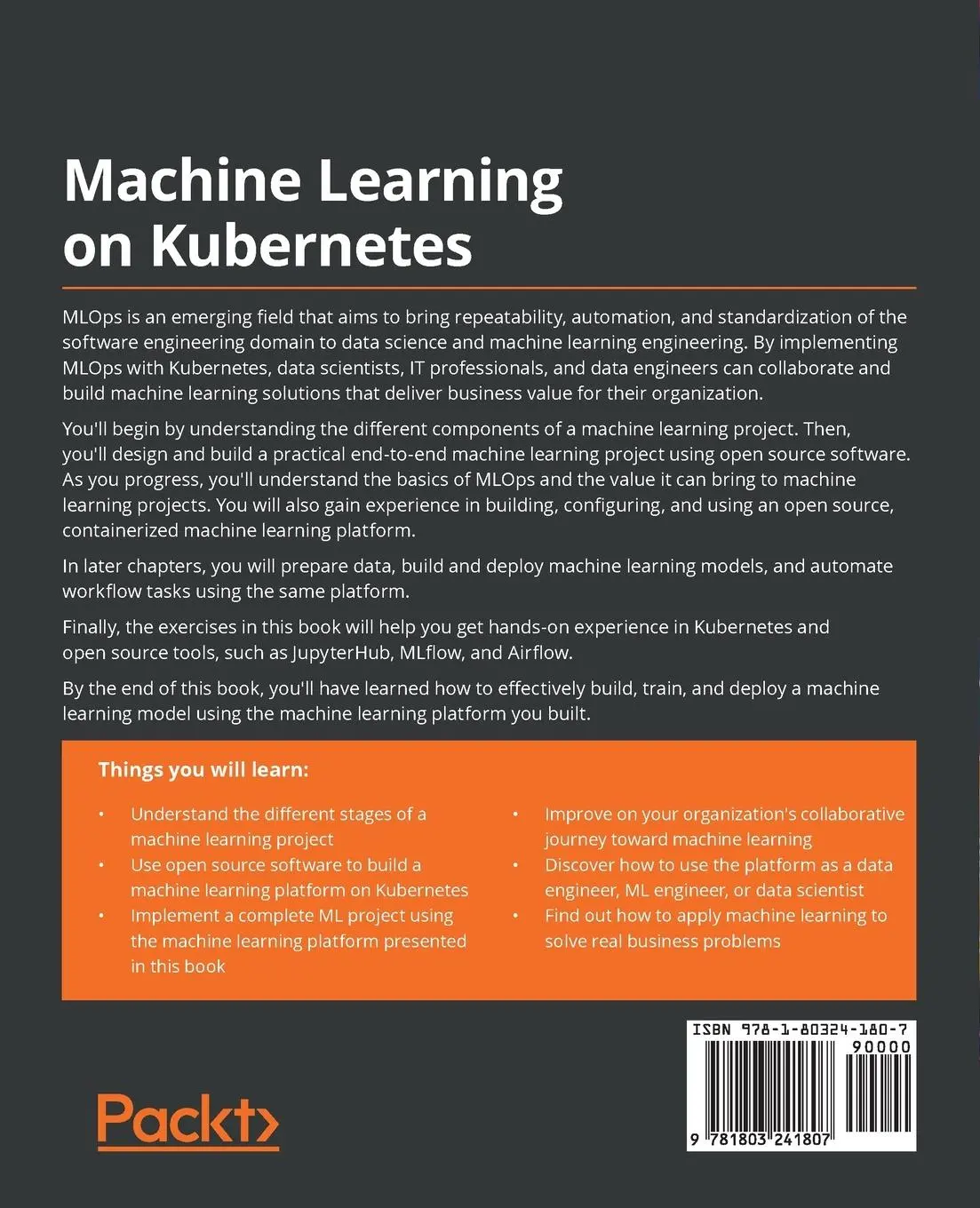Rückseite: 9781803241807 | Machine Learning on Kubernetes | Faisal Masood (u. a.) | Taschenbuch