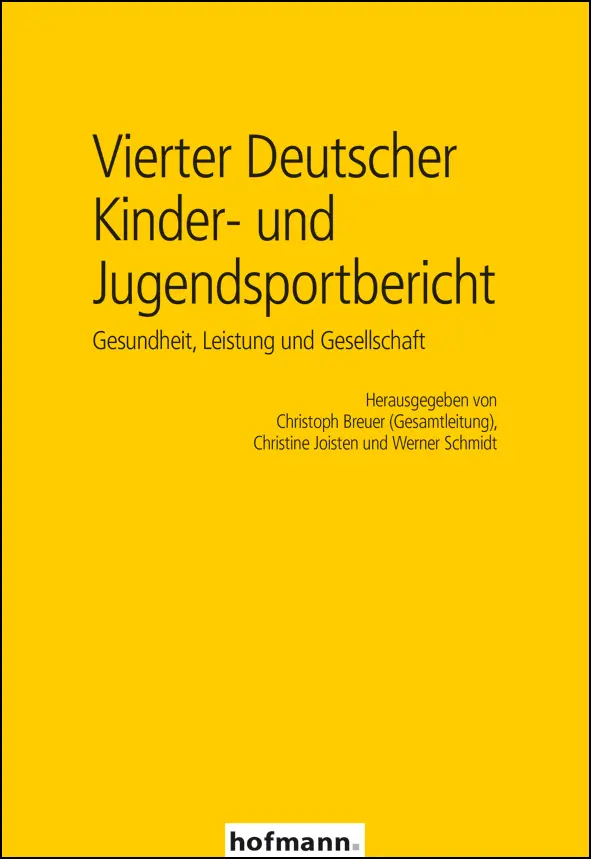 Cover: 9783778091807 | Vierter Deutscher Kinder- und Jugendsportbericht | Breuer (u. a.)