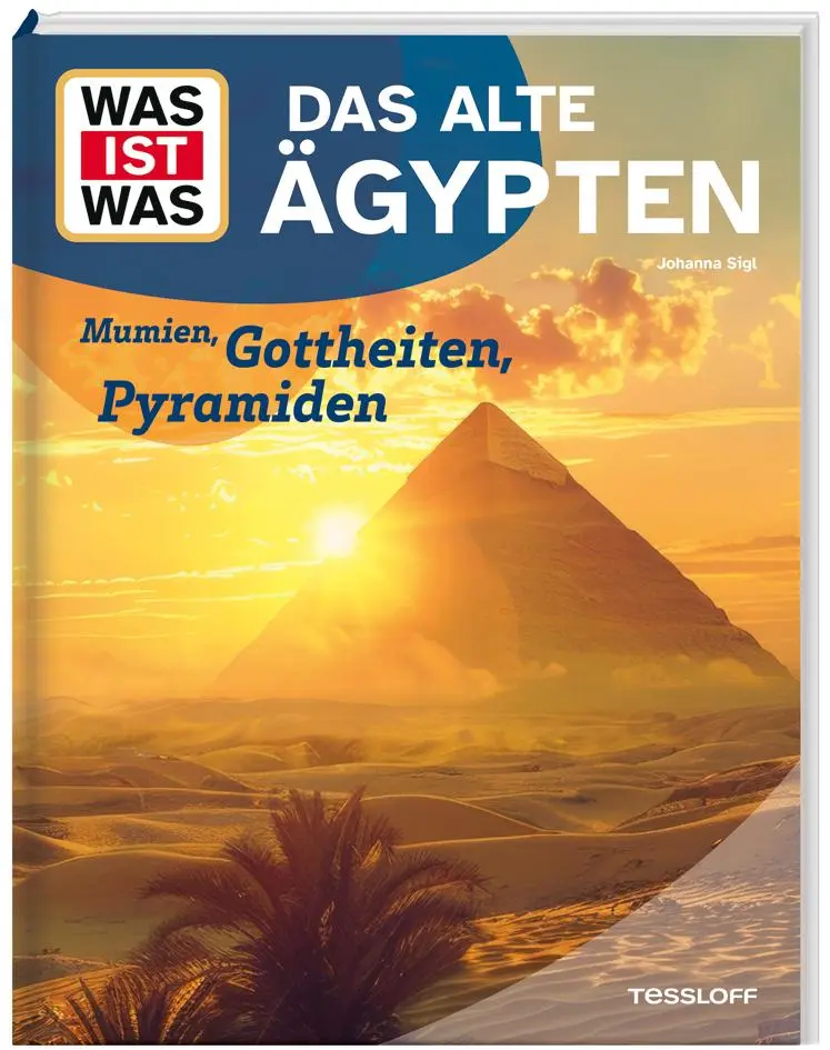 Cover: 9783788681807 | WAS IST WAS Das alte Ägypten. Mumien, Gottheiten, Pyramiden | Sigl