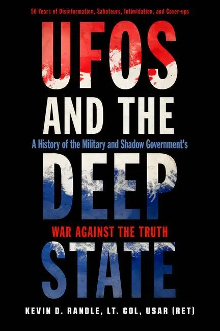 Cover: 9781632651907 | UFOs and the Deep State | Kevin D Randle | Taschenbuch | Englisch