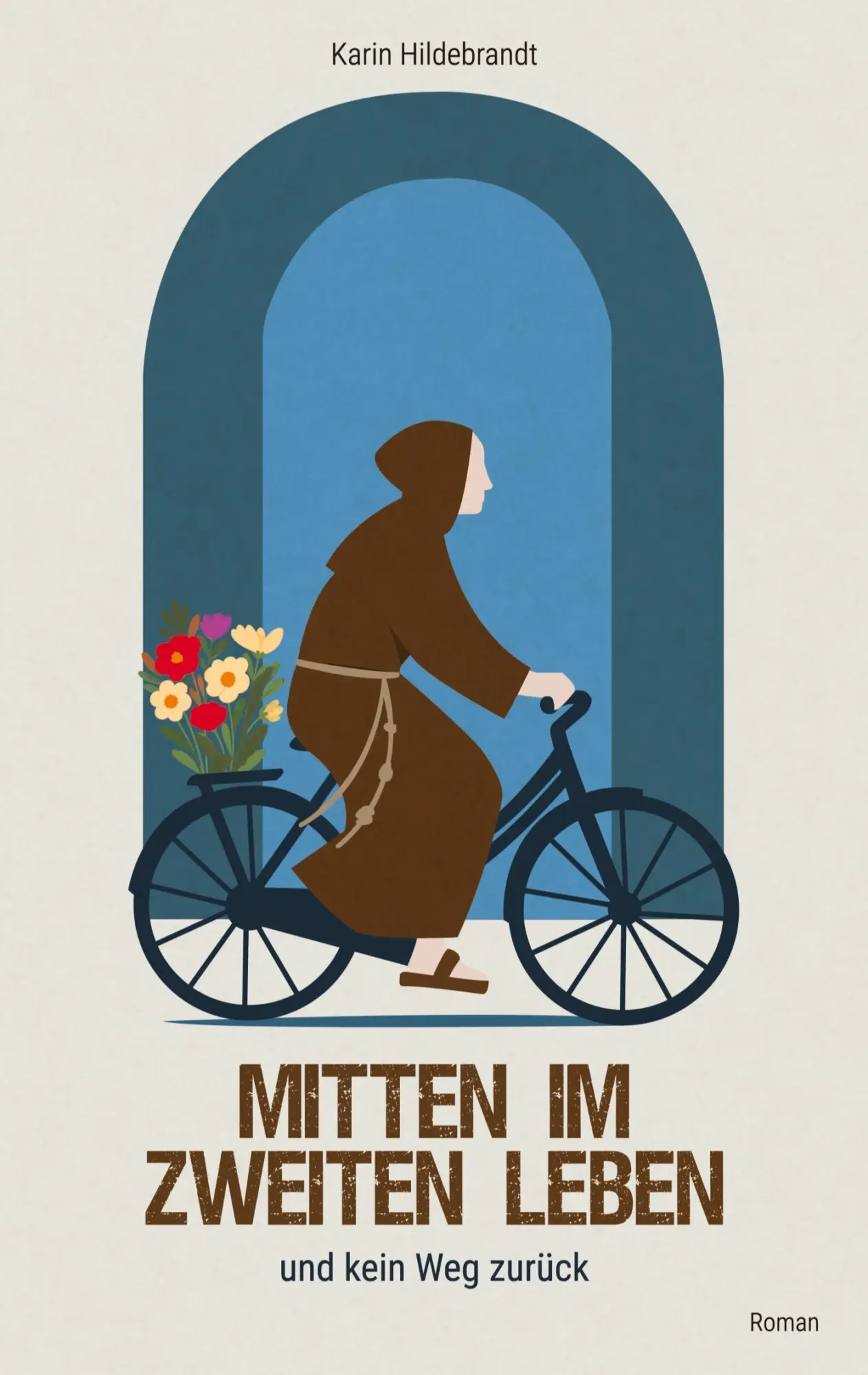 Cover: 9783384581907 | Mitten im zweiten Leben | und kein Weg zurück | Karin Hildebrandt
