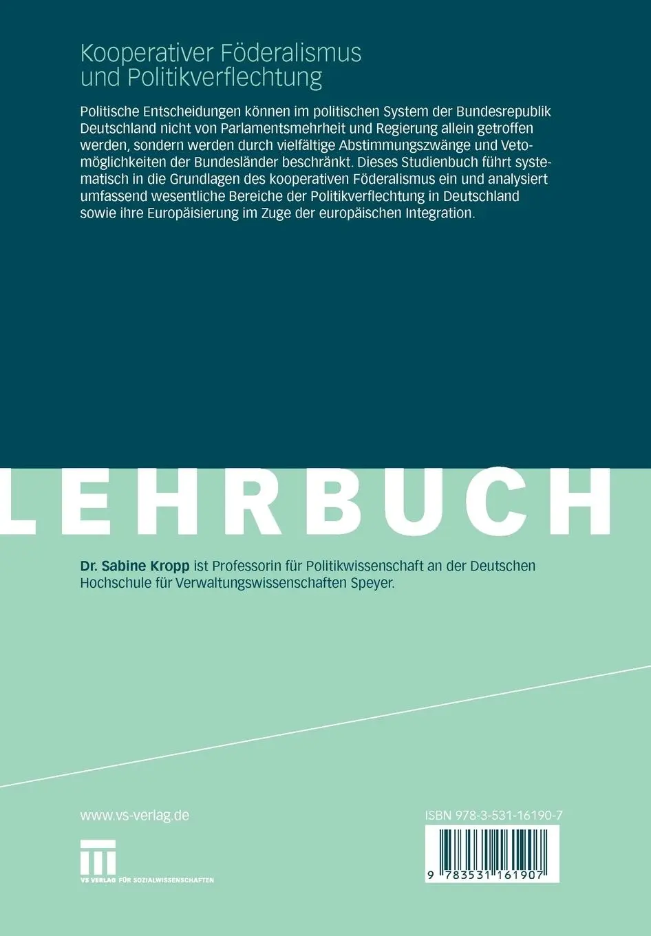 Rückseite: 9783531161907 | Kooperativer Föderalismus und Politikverflechtung | Sabine Kropp