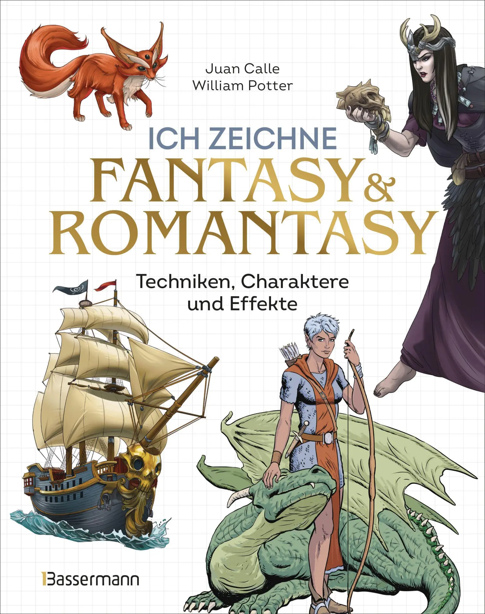 Cover: 9783809451907 | Ich zeichne Fantasy &amp; Romantasy - Techniken, Charaktere und Effekte